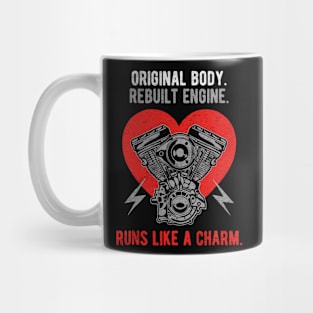 Runs Like A Charm Original Body Rebuilt Engine Mug